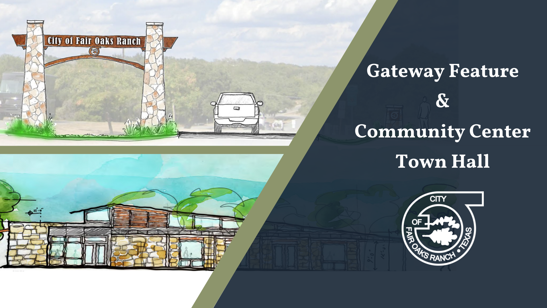 Gateway feature and Community Center Town Hall